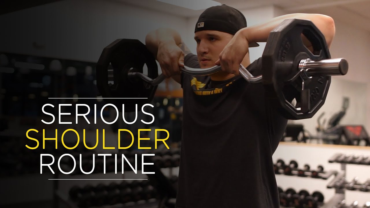 SERIOUS SHOULDER ROUTINE YouTube Video